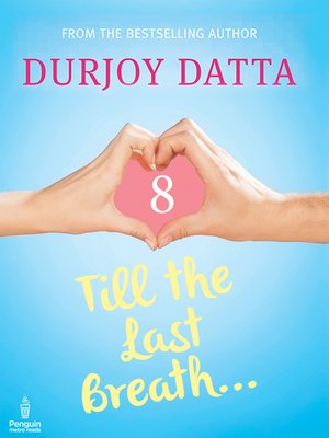 Till The Last Breath by Durjoy Datta